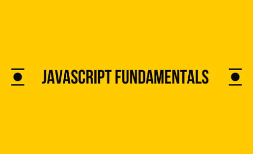 JavaScript Fundamentals